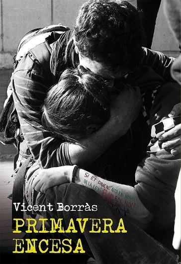 Primavera encesa | 9788490263099 | Borràs, Vicent | Llibres.cat | Llibreria online en català | La Impossible Llibreters Barcelona