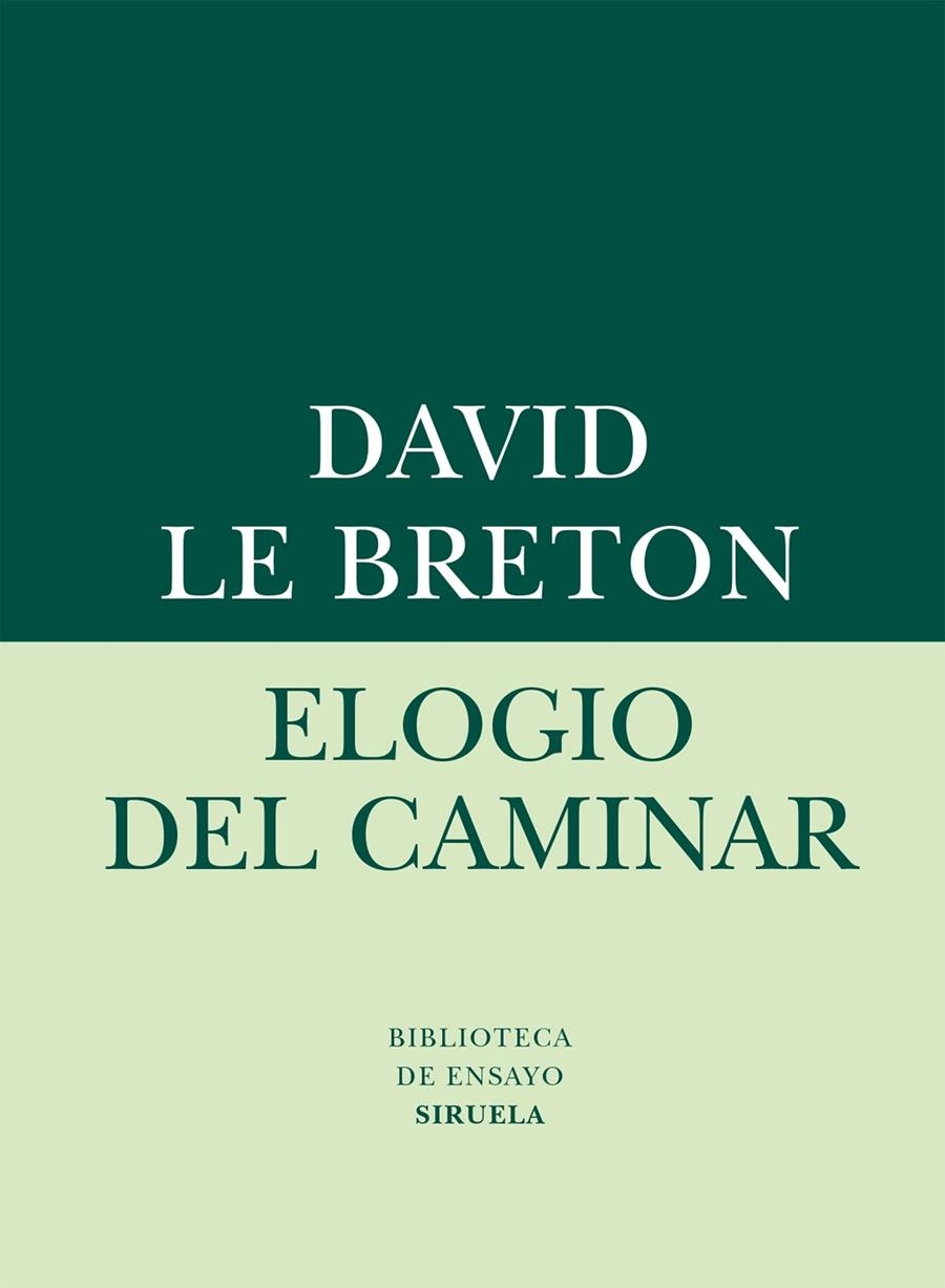 Elogio del caminar | 9788416280612 | Le Breton, David | Llibres.cat | Llibreria online en català | La Impossible Llibreters Barcelona