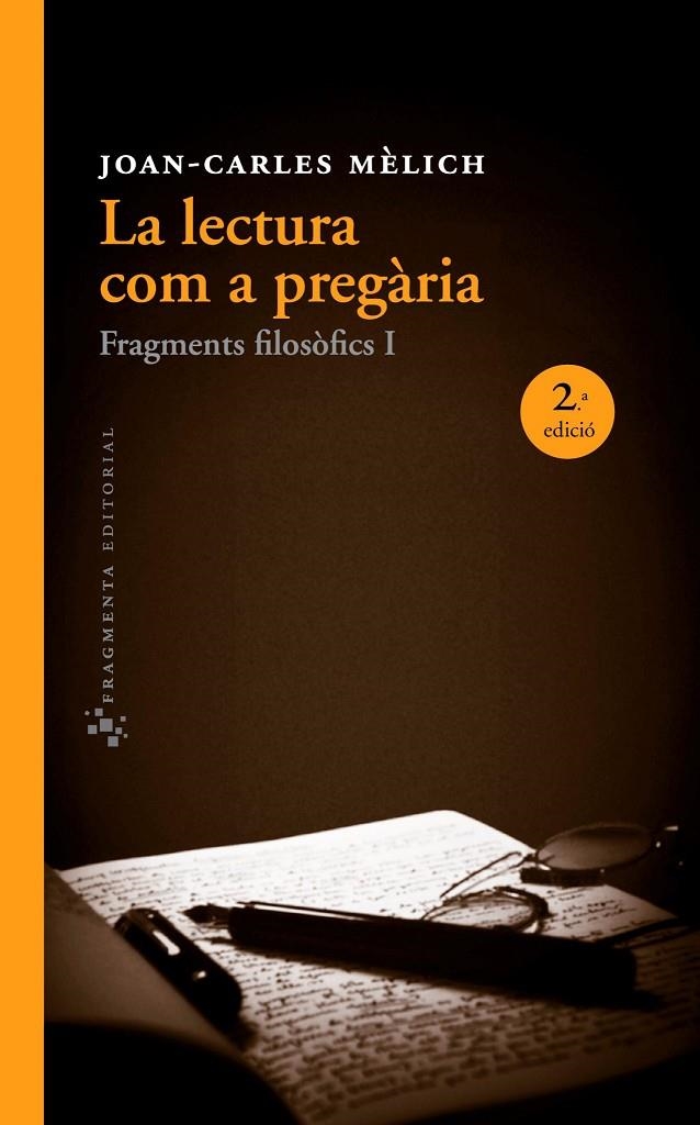 La lectura com a pregària | 9788415518051 | Mèlich, Joan-Carles | Llibres.cat | Llibreria online en català | La Impossible Llibreters Barcelona