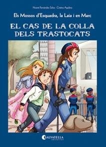 El cas de la colla dels trastocats | 9788484128397 | Fernández Selva, Noemí | Llibres.cat | Llibreria online en català | La Impossible Llibreters Barcelona