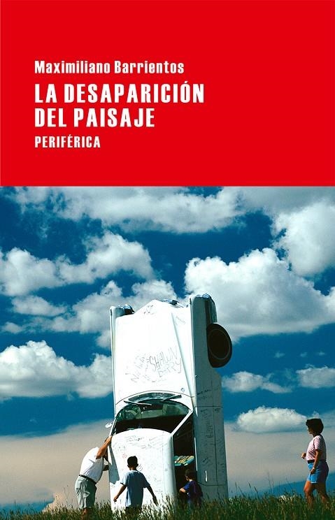 La desaparición del paisaje | 9788416291045 | Barrientos, Maximiliano | Llibres.cat | Llibreria online en català | La Impossible Llibreters Barcelona