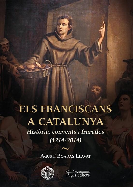 Els franciscans a Catalunya | 9788499755571 | Boadas Llavat, Agustí | Llibres.cat | Llibreria online en català | La Impossible Llibreters Barcelona