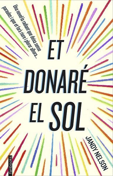 Et donaré el sol | 9788416297122 | Jandy Nelson | Llibres.cat | Llibreria online en català | La Impossible Llibreters Barcelona