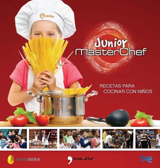 MasterChef Junior | 9788499984438 | RTVE/Shine | Llibres.cat | Llibreria online en català | La Impossible Llibreters Barcelona