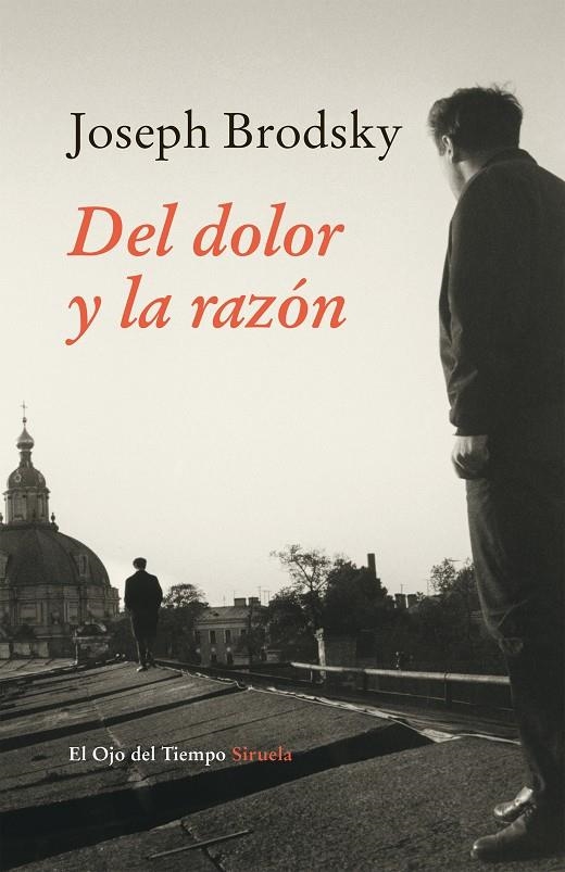 Del dolor y la razón | 9788416280520 | Brodsky, Joseph | Llibres.cat | Llibreria online en català | La Impossible Llibreters Barcelona