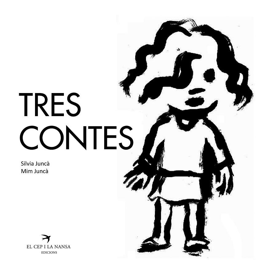 Tres contes | 9788492745371 | Juncà Carbonell, Sílvia/Juncà Franch, Mim | Llibres.cat | Llibreria online en català | La Impossible Llibreters Barcelona