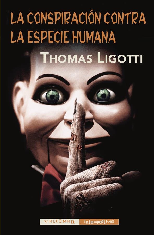 La conspiración contra la especie humana | 9788477027898 | Ligotti, Thomas | Llibres.cat | Llibreria online en català | La Impossible Llibreters Barcelona