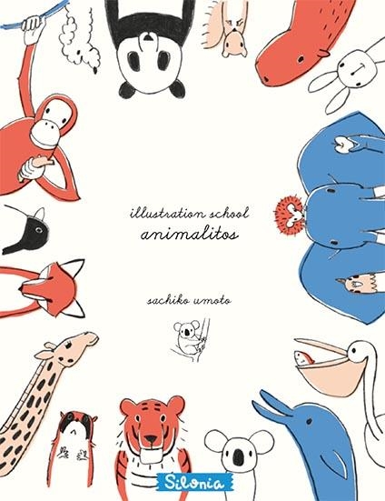 Illustration school: animalitos | 9788494313417 | Umoto, Sachiko | Llibres.cat | Llibreria online en català | La Impossible Llibreters Barcelona