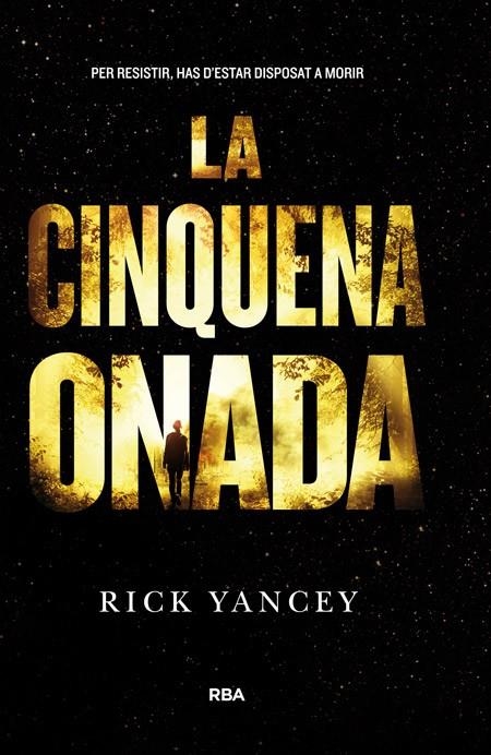 La cinquena onada | 9788427208636 | YANCEY, RICK | Llibres.cat | Llibreria online en català | La Impossible Llibreters Barcelona