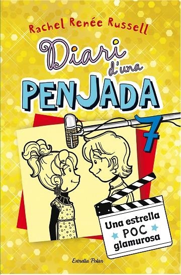 Diari d'una penjada 7. Una estrella POC glamurosa | 9788490574713 | Rachel Renée Russell | Llibres.cat | Llibreria online en català | La Impossible Llibreters Barcelona