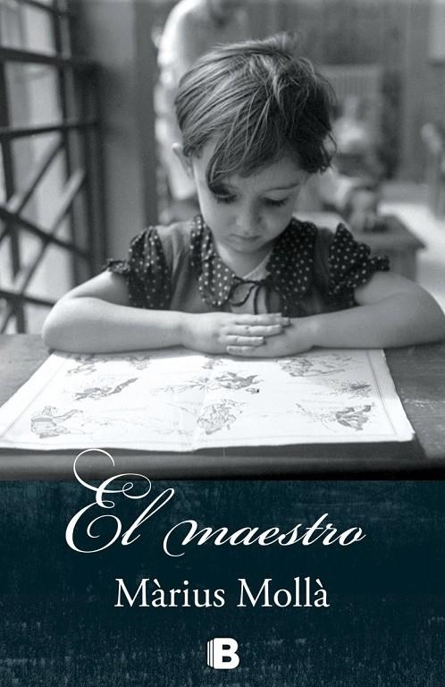 El maestro | 9788466656269 | Mollà, Màrius | Llibres.cat | Llibreria online en català | La Impossible Llibreters Barcelona