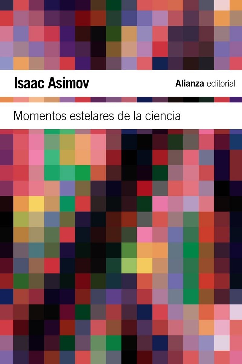 Momentos estelares de la ciencia | 9788420674254 | Asimov, Isaac | Llibres.cat | Llibreria online en català | La Impossible Llibreters Barcelona