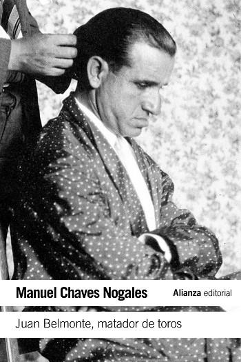 Juan Belmonte, matador de toros | 9788420609751 | Chaves Nogales, Manuel | Llibres.cat | Llibreria online en català | La Impossible Llibreters Barcelona