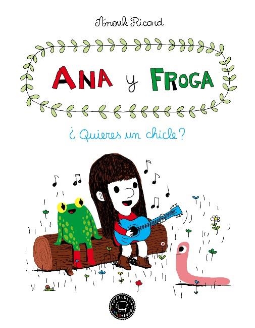 Ana y Froga ¿Quieres un chicle? | 9788493881733 | Ricard, Anouk | Llibres.cat | Llibreria online en català | La Impossible Llibreters Barcelona