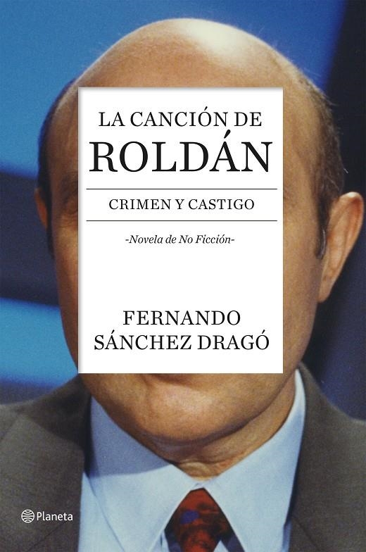 La canción de Roldán. Crimen y castigo | 9788408136743 | Sánchez Dragó, Fernando | Llibres.cat | Llibreria online en català | La Impossible Llibreters Barcelona