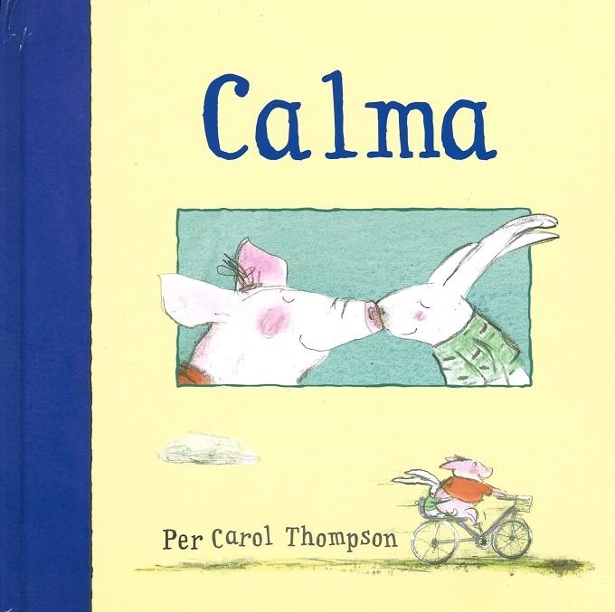 CALMA | 9788494284137 | Thompson, CAROL | Llibres.cat | Llibreria online en català | La Impossible Llibreters Barcelona