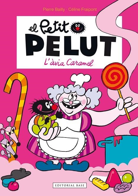 L'avia Caramel | 9788416166466 | Fraipont, Céline; Bailly, Pierre | Llibres.cat | Llibreria online en català | La Impossible Llibreters Barcelona