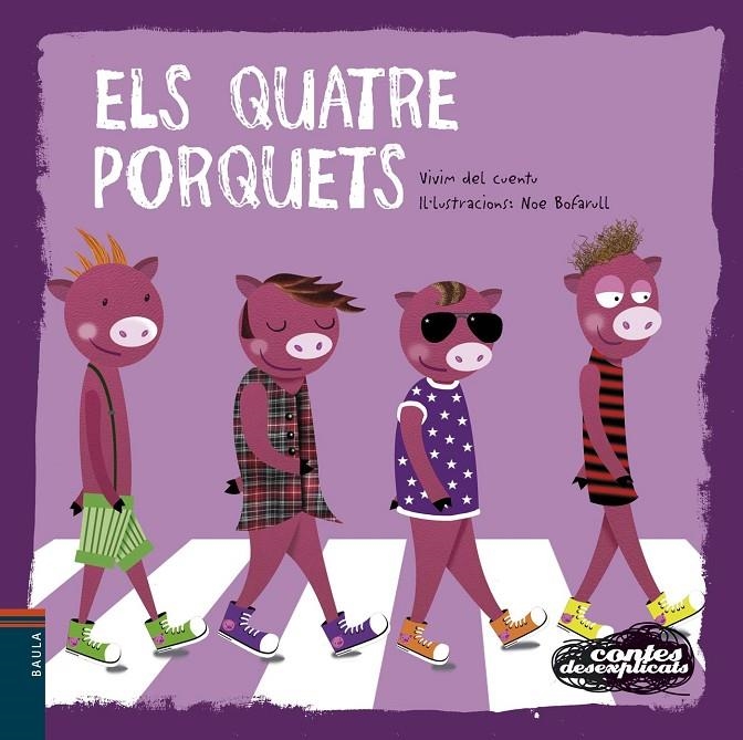 Els Quatre Porquets | 9788447928361 | Vivim del Cuentu | Llibres.cat | Llibreria online en català | La Impossible Llibreters Barcelona