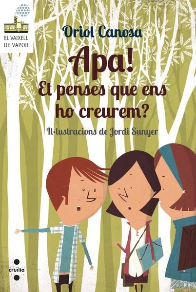 APA! ET PENSES QUE ENS HO CREUREM? | 9788466137676 | Canosa Masllorens, Oriol | Llibres.cat | Llibreria online en català | La Impossible Llibreters Barcelona