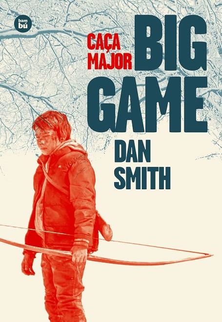 Big Game (Caça major) | 9788483433720 | Smith, Dan | Llibres.cat | Llibreria online en català | La Impossible Llibreters Barcelona