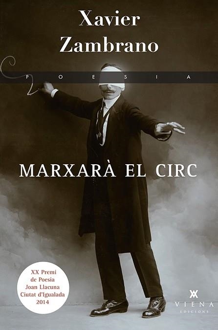 Marxarà el circ | 9788483308288 | Zambrano, Xavier | Llibres.cat | Llibreria online en català | La Impossible Llibreters Barcelona