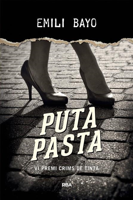 Puta pasta | 9788482647203 | BAYO , EMILI | Llibres.cat | Llibreria online en català | La Impossible Llibreters Barcelona