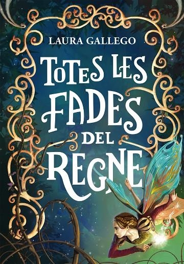 Totes les fades del regne | 9788490433720 | GALLEGO, LAURA | Llibres.cat | Llibreria online en català | La Impossible Llibreters Barcelona