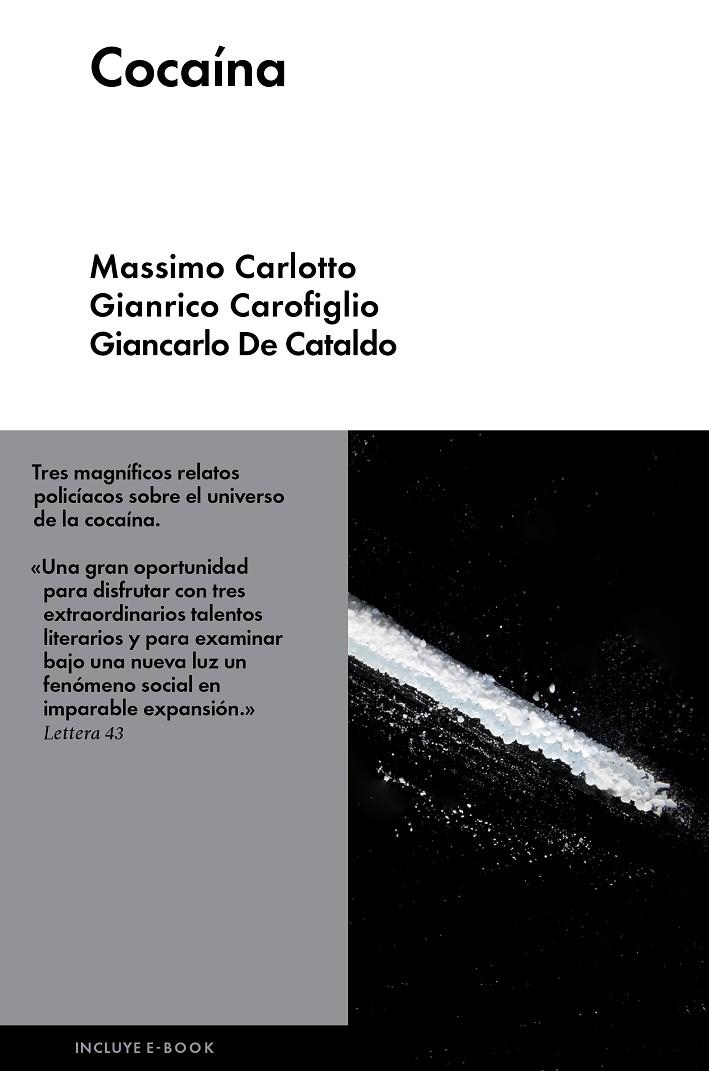 Cocaína | 9788415996842 | Carofiglio, Gianrico/De Catacaldo, Giancarlo/Carlotto, Massimo | Llibres.cat | Llibreria online en català | La Impossible Llibreters Barcelona