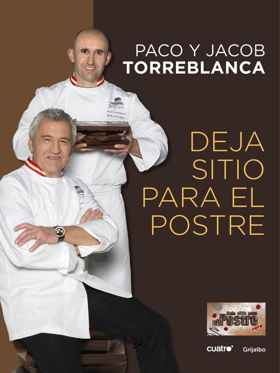 Deja sitio para el postre | 9788415989394 | TORREBLANCA,PACO/TORREBLANCA,JACOB | Llibres.cat | Llibreria online en català | La Impossible Llibreters Barcelona