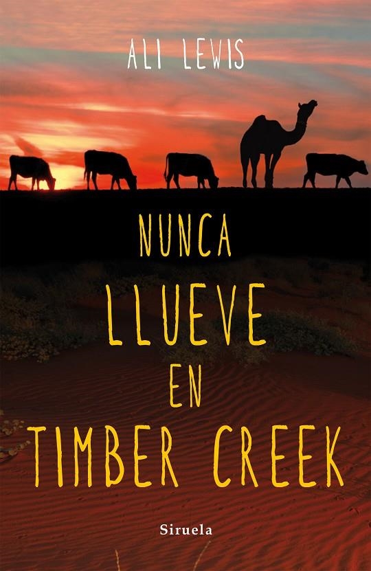 Nunca llueve en Timber Creek | 9788416280490 | Lewis, Ali | Llibres.cat | Llibreria online en català | La Impossible Llibreters Barcelona