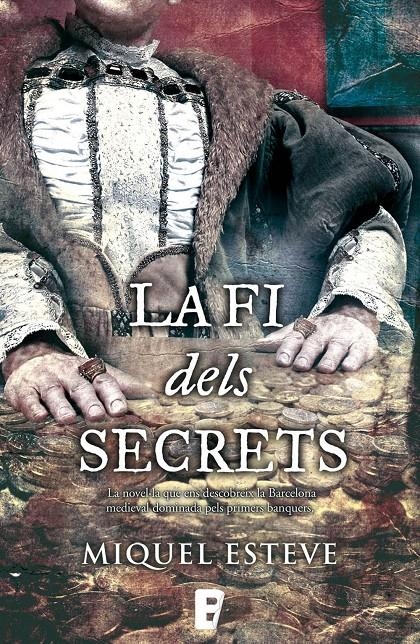 La fi dels secrets | 9788490690468 | Esteve, Miquel | Llibres.cat | Llibreria online en català | La Impossible Llibreters Barcelona