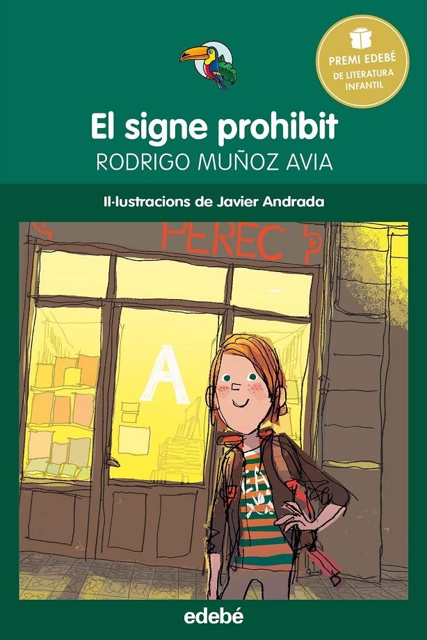 El signe prohibit - Premi Edebé infantil 2015 | 9788468323947 | MUÑOZ AVIA, Rodrigo | Llibres.cat | Llibreria online en català | La Impossible Llibreters Barcelona