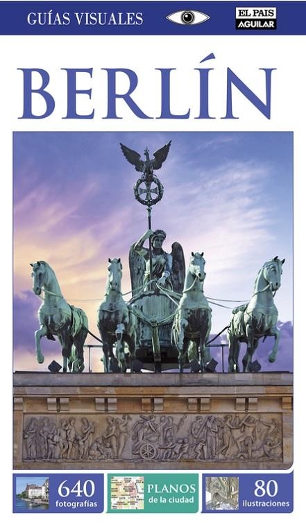 Berlín (Guías Visuales 2015) | 9788403514331 | Varios autores, | Llibres.cat | Llibreria online en català | La Impossible Llibreters Barcelona