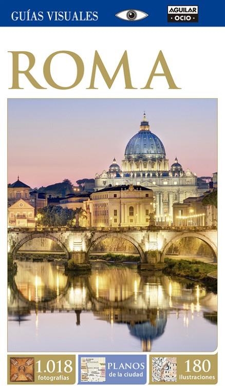 Roma (Guías Visuales 2015) | 9788403514454 | Varios autores, | Llibres.cat | Llibreria online en català | La Impossible Llibreters Barcelona