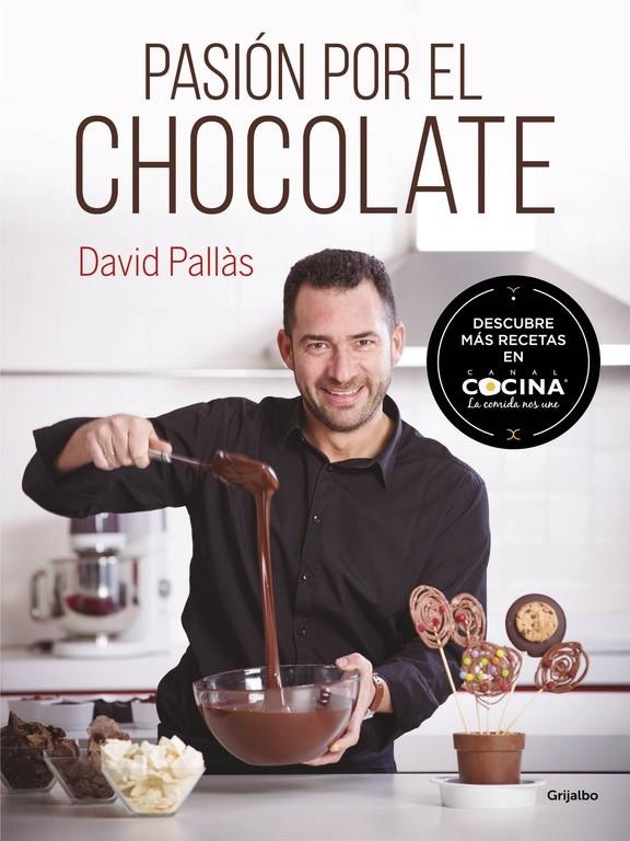 Pasión por el chocolate | 9788416220410 | PALLAS,DAVID | Llibres.cat | Llibreria online en català | La Impossible Llibreters Barcelona