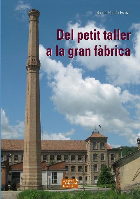 Del petit taller a la gran fàbrica | 9788423208029 | Gumà, Ramon | Llibres.cat | Llibreria online en català | La Impossible Llibreters Barcelona