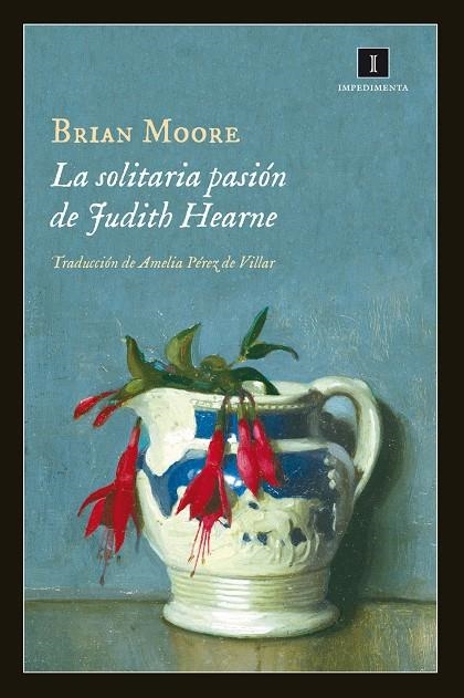 La solitaria pasión de Judith Hearne | 9788415979357 | Moore, Brian | Llibres.cat | Llibreria online en català | La Impossible Llibreters Barcelona