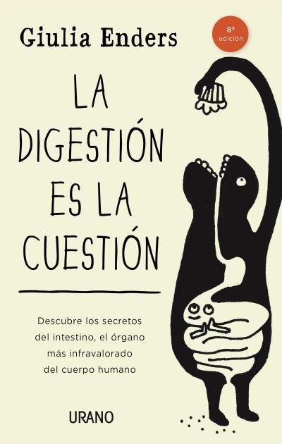 La digestión es la cuestión | 9788479538972 | ENDERS, GIULIA | Llibres.cat | Llibreria online en català | La Impossible Llibreters Barcelona