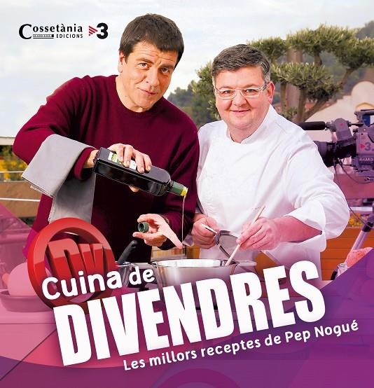 Cuina de Divendres | 9788490343128 | Nogué, Pep | Llibres.cat | Llibreria online en català | La Impossible Llibreters Barcelona