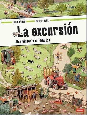 La excursión | 9788496646575 | Göbel, Doro | Llibres.cat | Llibreria online en català | La Impossible Llibreters Barcelona