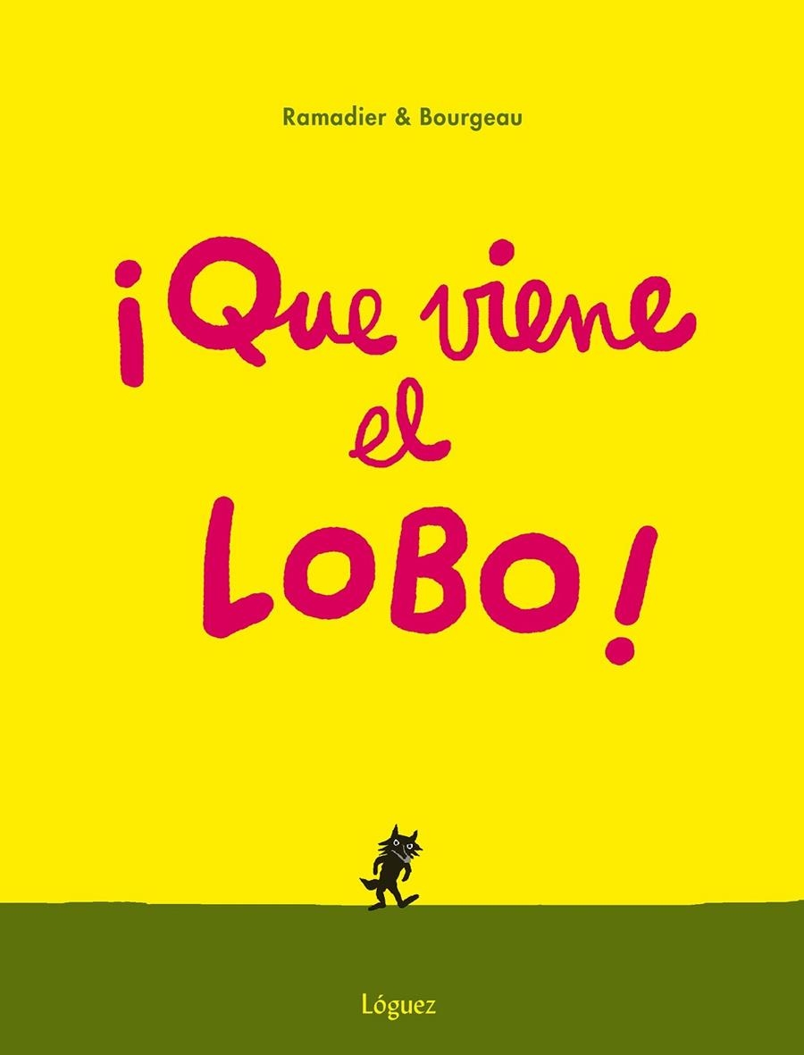 ¡Que viene el lobo! | 9788494230585 | Ramadier, Cédric | Llibres.cat | Llibreria online en català | La Impossible Llibreters Barcelona