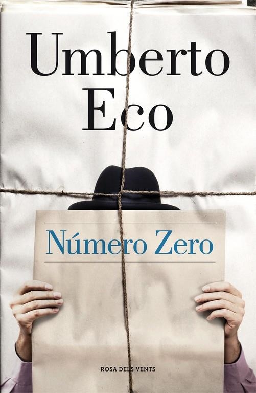 Número Zero | 9788415961673 | ECO, UMBERTO | Llibres.cat | Llibreria online en català | La Impossible Llibreters Barcelona