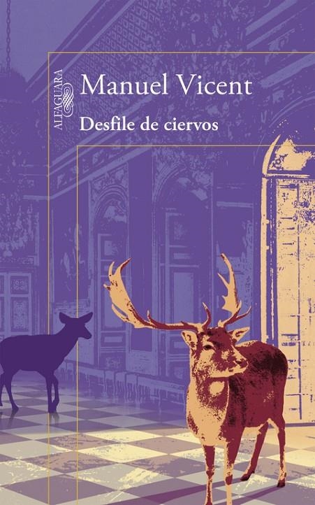 Desfile de ciervos | 9788420403212 | VICENT, MANUEL | Llibres.cat | Llibreria online en català | La Impossible Llibreters Barcelona