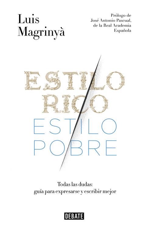 Estilo rico, estilo pobre | 9788499925066 | MAGRINYA, LUIS | Llibres.cat | Llibreria online en català | La Impossible Llibreters Barcelona