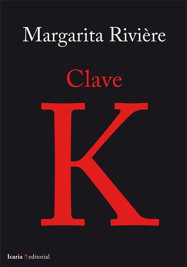 Clave K | 9788498886443 | Riviere, Margarita | Llibres.cat | Llibreria online en català | La Impossible Llibreters Barcelona