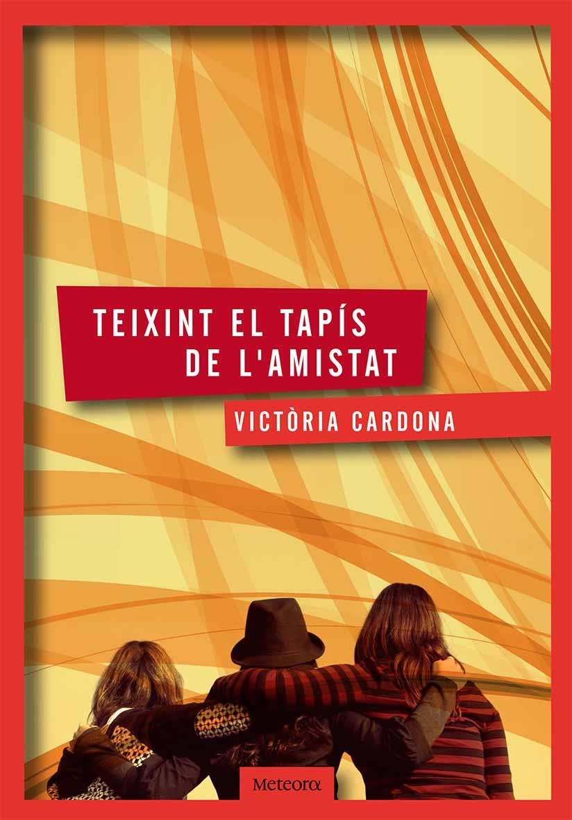 Teixint el tapís de l'amistat | 9788494362903 | Cardona Romeu, Victòria | Llibres.cat | Llibreria online en català | La Impossible Llibreters Barcelona