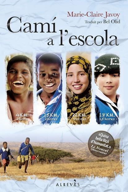 Camí a l'escola | 9788415900962 | Javoy, Marie-Claire | Llibres.cat | Llibreria online en català | La Impossible Llibreters Barcelona