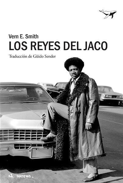 Los reyes del jaco | 9788494236785 | Smith, Vern E. | Llibres.cat | Llibreria online en català | La Impossible Llibreters Barcelona