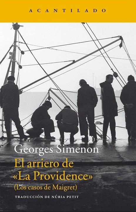 ARRIERO DE "LA PROVIDENCE", EL | 9788416011490 | Simenon, Georges | Llibres.cat | Llibreria online en català | La Impossible Llibreters Barcelona