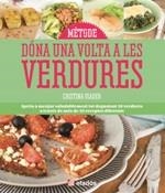 DÓNA UNA VOLTA A LES VERDURES | 9788415232865 | Viader, Cristina | Llibres.cat | Llibreria online en català | La Impossible Llibreters Barcelona